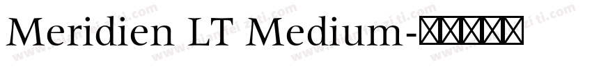 Meridien LT Medium字体转换